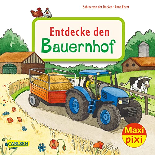 Maxi Pixi 400: Entdecke den Bauernhof (400): Miniaturbuch