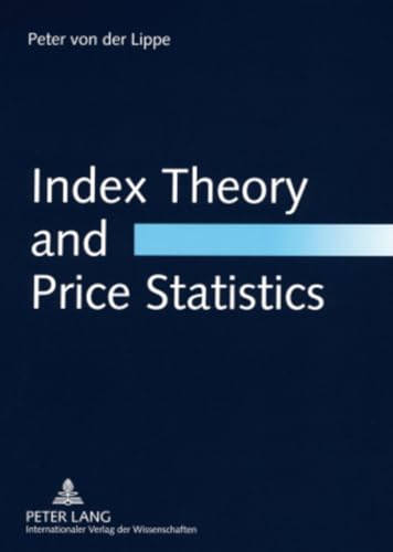 Index Theory and Price Statistics von Peter Lang Gmbh, Internationaler Verlag Der Wissenschaften