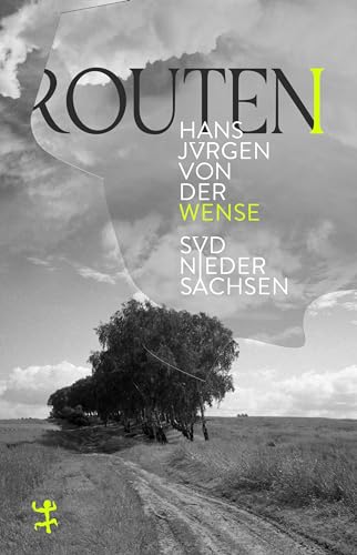 Routen I: Südniedersachsen von Matthes & Seitz Berlin