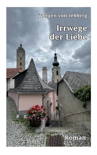 Irrwege der Liebe