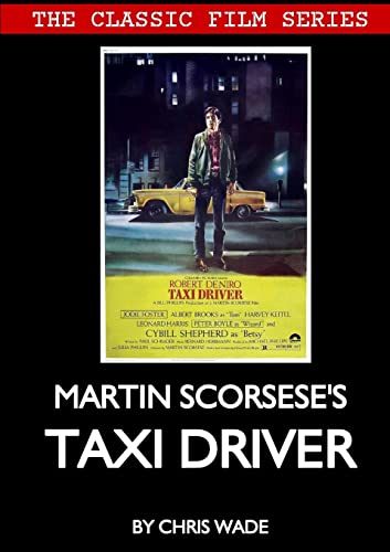 Classic Film Series: Martin Scorsese's Taxi Driver von Lulu