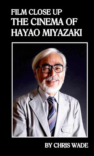 Film Close Up: The Cinema of Hayao Miyazaki von Lulu.com