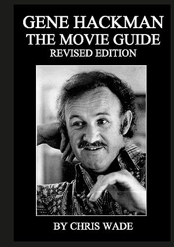 Gene Hackman: The Movie Guide von Lulu