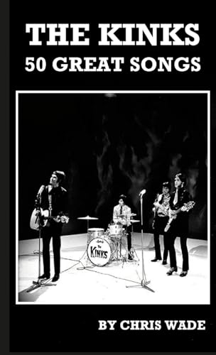 The Kinks: 50 Great Songs von Lulu.com