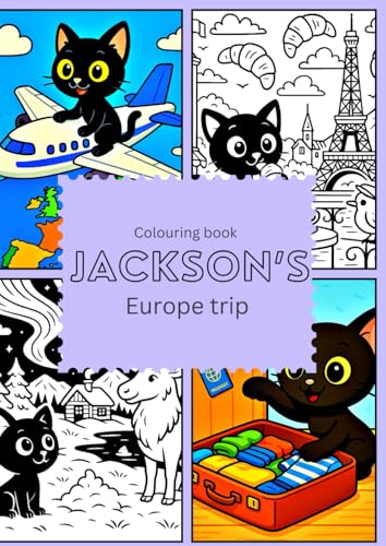 Jackson's Europe trip: Jackson - the curious cat von Independently published