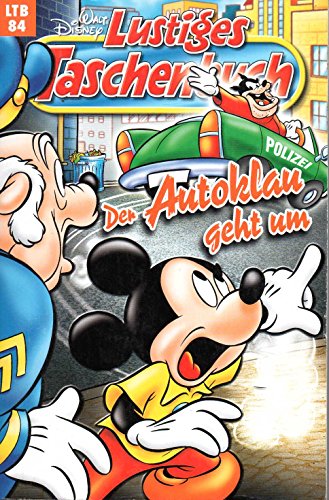 Lustiges Taschenbuch LTB Nr. 84 - Der Autoklau geht um Lustiges Taschenbuch LTB Nr. 84 - Der Autoklau geht um
