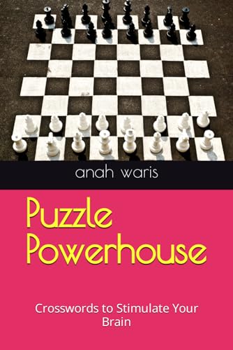 Puzzle Powerhouse: Crosswords to Stimulate Your Brain von Independently published