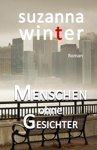 Menschen ohne Gesichter Menschen ohne Gesichter von Independently published