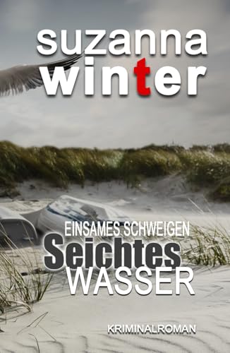 Seichtes Wasser: Einsames Schweigen Seichtes Wasser: Einsames Schweigen von Independently published