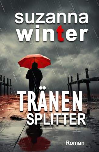 TRÄNENSPLITTER TRÄNENSPLITTER von Independently published