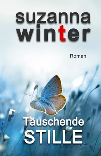 Täuschende Stille Täuschende Stille von Independently published