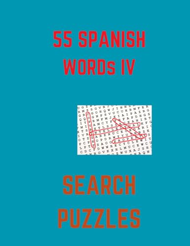 55 SPANISH WORD SEARCH PUZZLES: Number 4 55 SPANISH WORD SEARCH PUZZLES: Number 4 von Independently published