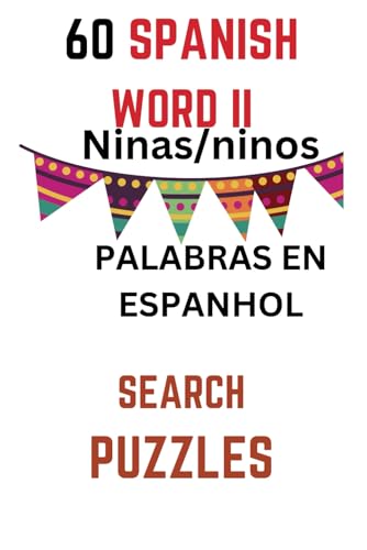 60 SPANISH WORD II ( Nina/Ninos) Palavaras em espanhol von Independently published