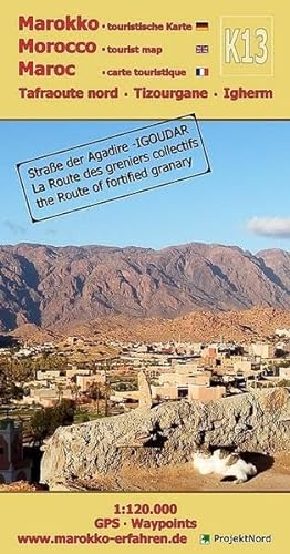 K13: Tafraoute nord - Tizourgane - Igherm 1:120.000 GPS - Waypoints: Marokko - Straße der Agadire / IGOUDAR (Touristische Landkarten Marokko 1:120.000)
