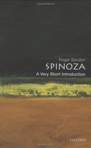 By Roger Scruton Spinoza: A Very Short Introduction (Very Short Introductions) (Rev. ed.)