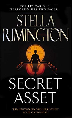 By Stella Rimington Secret Asset: (Liz Carlyle 2) (New Ed)
