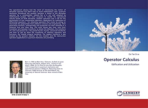 Operator Calculus: Edification and Utilization
