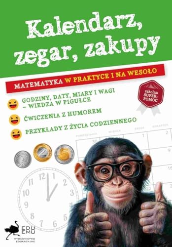 Kalendarz zegar zakupy Matematyka w praktyce i na wesoło von EduEmu