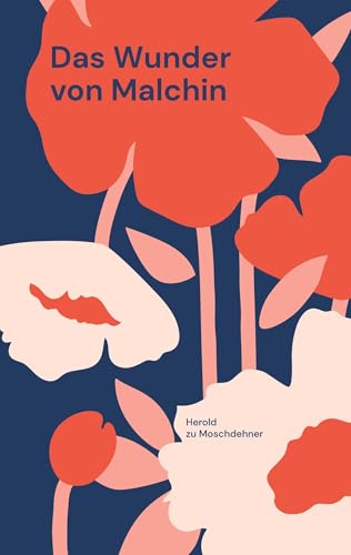 Das Wunder von Malchin: Die Geschichte des kleinsten Menschen der Welt von Books on Demand
