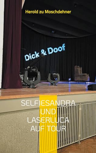 Selfiesandra und Laserluca auf Tour: Bildband Hamburg 2023 von Books on Demand GmbH