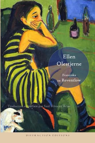 Ellen Olestjerne: Histoire d’une vie