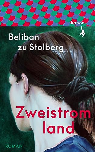 Zweistromland: Roman