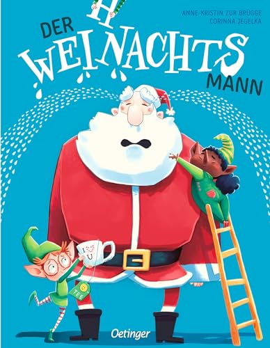 Der WEINachtsmann: Herzerwärmendes Weihnachts-Bilderbuch ab 4 Jahren über Zusammenhalt und die Freude am gemeinsamen Feiern Der WEINachtsmann: Herzerwärmendes Weihnachts-Bilderbuch ab 4 Jahren über Zusammenhalt und die Freude am gemeinsamen Feiern