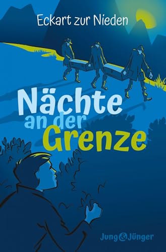 Nächte an der Grenze: Band 2 der Kinderbuchreihe »Jung und Jünger« Nächte an der Grenze: Band 2 der Kinderbuchreihe »Jung und Jünger« von Christliche Literaturverbreitung
